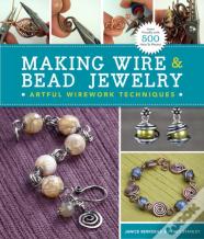 Making Wire & Bead Jewelry