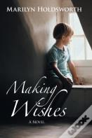 Making Wishes