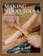 Making Wood Tools - 2nd Edition - Preview