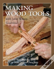 Capa do artigo Making Wood Tools - 2nd Edition