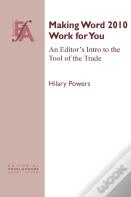 Making Word 2010 Work For You
