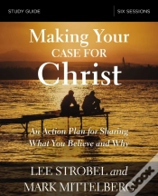Capa do artigo Making Your Case For Christ Bible Study Guide