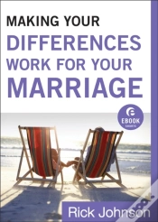Capa do artigo Making Your Differences Work For Your Marriage (Ebook Shorts)