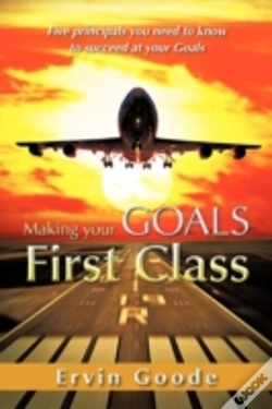 Capa do artigo Making Your Goals First Class