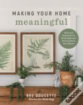 Making Your Home Meaningful