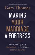 Making Your Marriage A Fortress
