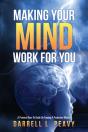 Making Your Mind Work For You - Preview