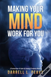 Capa do artigo Making Your Mind Work For You