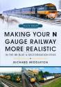 Making Your N Gauge Railway More Realistic - Preview