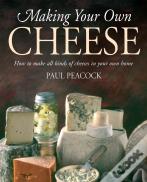 Making Your Own Cheese
