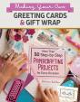 Making Your Own Greeting Cards & Gift Wrap - Preview