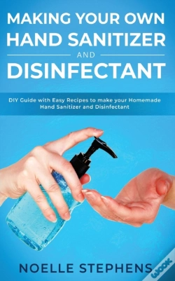 Capa do artigo Making Your Own Hand Sanitizer And Disinfectant