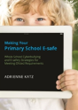 Making Your Primary School E-Safe - Preview