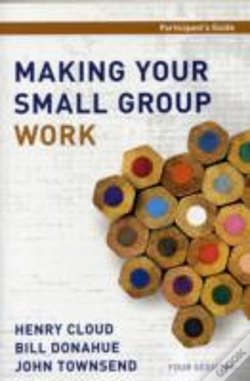 Capa do artigo Making Your Small Group Work Participant'S Guide