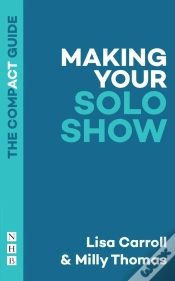 Capa do artigo Making Your Solo Show: The Compact Guide