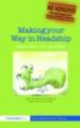 Making Your Way In Headship - Preview