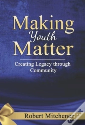 Making Youth Matter