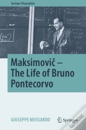 Capa do artigo Maksimovic - The Life Of Bruno Pontecorvo