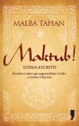 Maktub!
