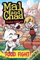 Mal And Chad: Food Fight!