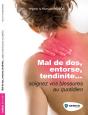 Mal De Dos, Entorse, Tendinite... ; Soignez Vos Blessures Au Quotidien - Preview