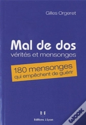 Mal De Dos : Verites Et Mensonges