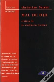 Capa do artigo Mal De Ojo Critica De La Violencia Tecnica
