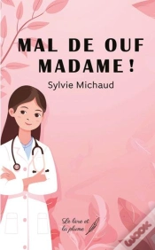 Capa do artigo Mal De Ouf, Madame