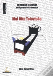 Capa do artigo Mal Dita Televisão