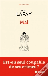 Mal - Est-On Seul Coupable De Ses Crimes ?