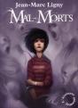 Mal-Morts - Preview