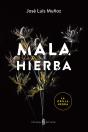 Mala Hierba - Preview
