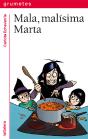 Mala, Malísima Marta - Preview
