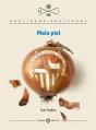 Mala Piel - Preview