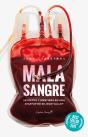 Mala Sangre - Preview