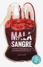 Mala Sangre - Preview