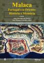 Malaca. Portugal e o Oriente: História e Memória - Preview
