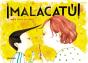 ¡Malacatú! - Preview