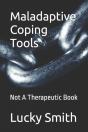 Maladaptive Coping Tools - Preview