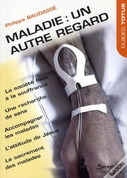 Capa do artigo Maladie : Un Autre Regard