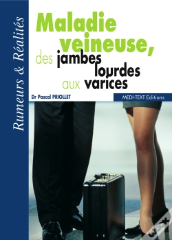 Capa do artigo Maladie Veineuse, Des Jambes Lourdes Aux Varices