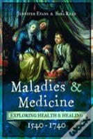 Maladies And Medicine