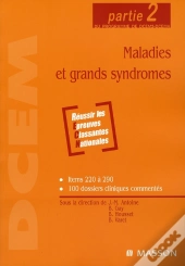Maladies Et Grands Syndromes ; Partie 2 Du Programme De Dcem