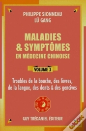 Capa do artigo Maladies Et Symtômes En Médecine Chinoise Tome 3