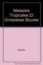 Maladies Tropicales Et Grossesse - Preview