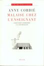 Malaise Chez L'Enseignant. L'Education Confrontee A La Psychanalyse - Preview