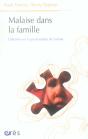 Malaise Dans La Famille ; Entretiens Sur La Psychanalyse De L'Enfant - Preview