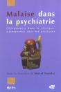 Malaise Dans La Psychiatrie ; Changements Dans La Clinique, Malentendus Dans La Pratique - Preview