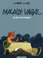 Malaise Vagal ; Tout Pour Se Faire Remarquer ! - Preview