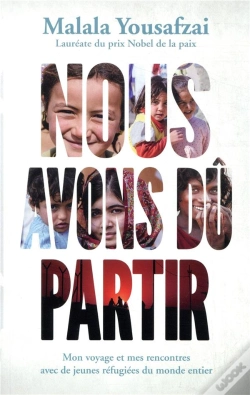 Capa do artigo Malala - Nous Avons Du Partir
